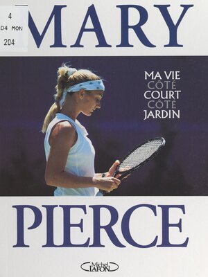 cover image of Ma vie, côté court, côté jardin
